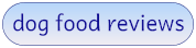 dog food reviews